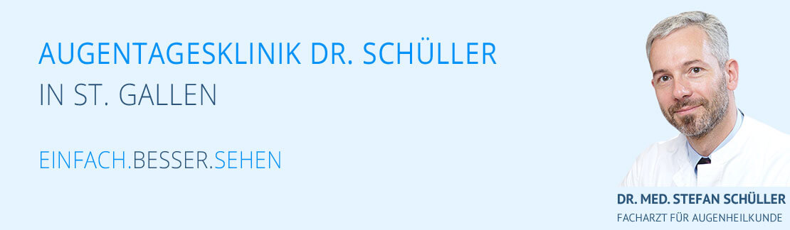 Augentagesklinik Dr. Schüller in St. Gallen 